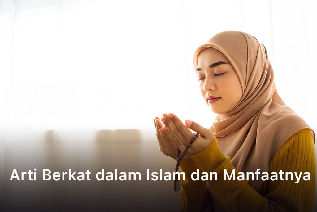 Arti Berkat dalam Islam