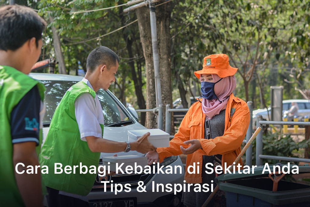 Cara Berbagi Kebaikan